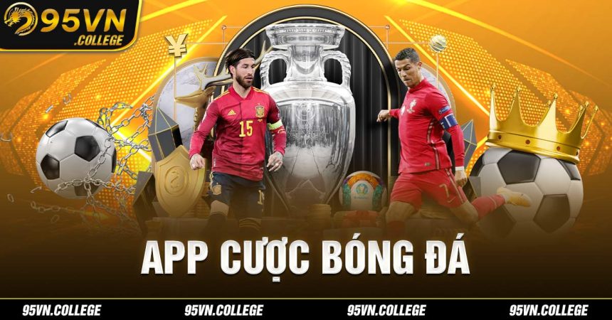 App cược bóng đá uy tín